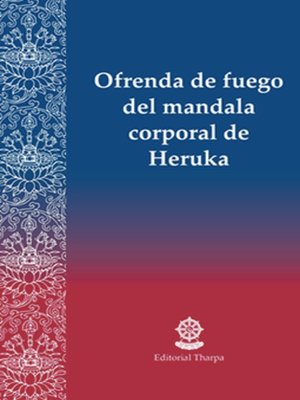 cover image of Ofrenda de fuego del mandala corporal de Heruka